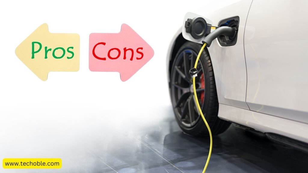 Pros and Cons of Electric Vehicles